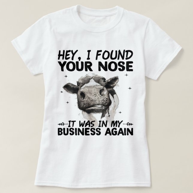 Camiseta Oye, Encontré Tu Nariz. (Diseño del anverso)