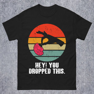 Camiseta Oye, Se Te Cayó Este Cerebro Chiste Divertido Meme
