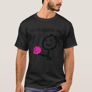 Camiseta Oye, se te cayó esto