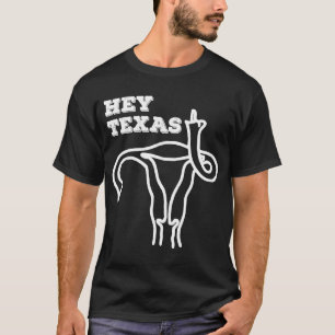Camiseta Oye Texas Mi Cuerpo Mi Útero Mi Elección No Toques