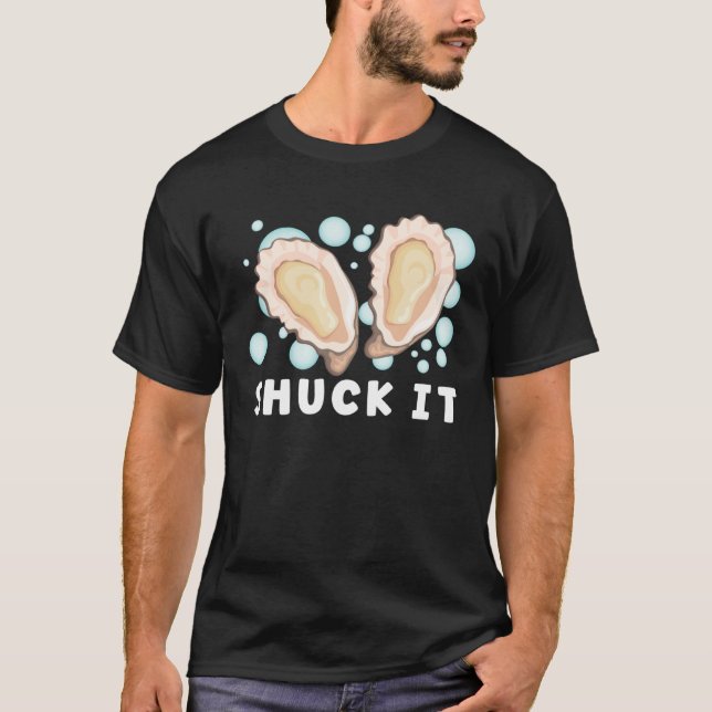 Camiseta Oyster   Oyster Oyster Shucker Seashell Seafood (Anverso)