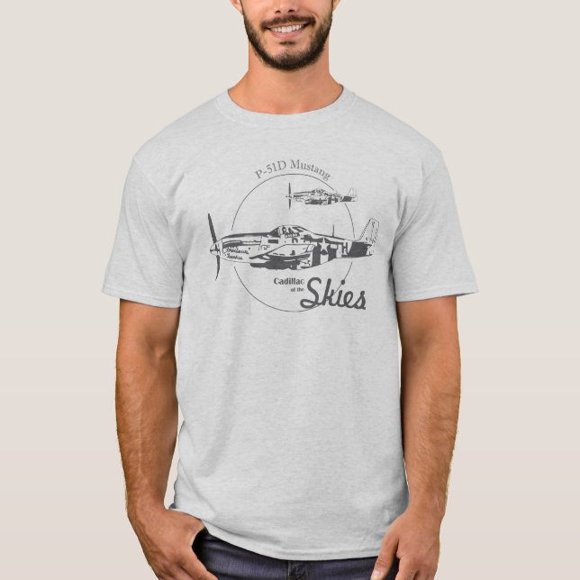Camiseta P-51D Mustang "Cadillac of the Skies" t-shirt (Anverso)