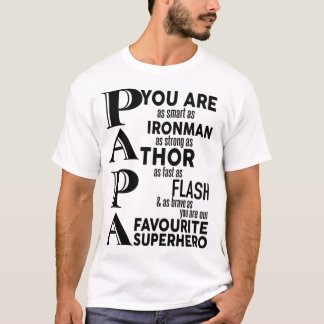 Camiseta p a p a you are as smart as ironman as strong as