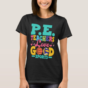 Camiseta P.E. Maestros Aman la Buena Escuela de Deportes Fí