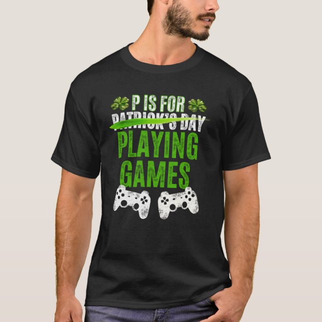 Camiseta P Es Para Jugar A Juegos De Jugadores De Día De Lo (Anverso)
