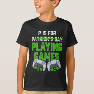 Camiseta P Es Para Jugar A Juegos De St Patricks Day Fun Ga