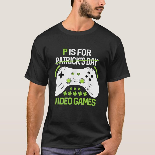 Camiseta P Es Para Jugar Videojuegos Para Niños Del Día De  (Anverso)