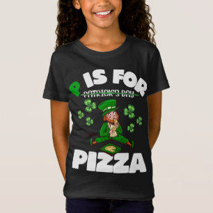 Camiseta P Es Para Pizza Funny Pizza St Patricks Day Pizza