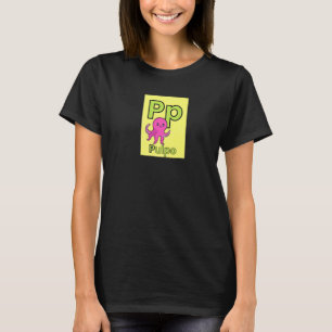 Camiseta P Es Para Pulpo