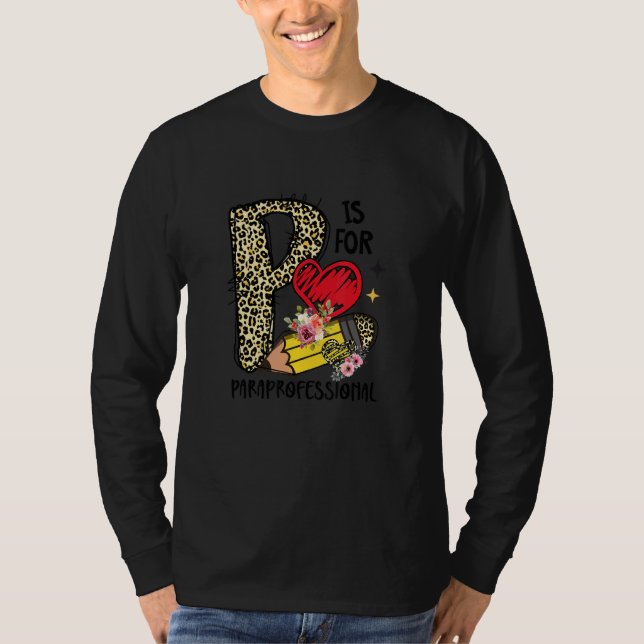 Camiseta P Is For Paraprofessional Teacher Leopard Print Pa (Anverso)