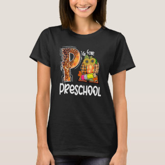Camiseta P Is For Preschool Leopard Pumpkin Teacher Fall Th
