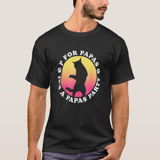Camiseta p por papas - es un gato bailarín fiesta de papá (Anverso)