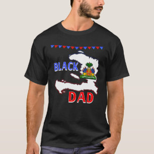 Camiseta Pabellón haitiano Papá negro Haití Papá padre padr