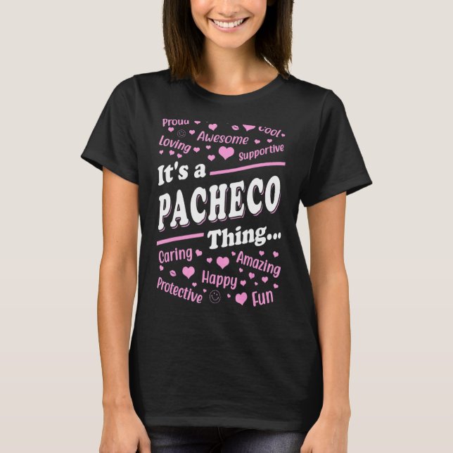 Camiseta Pacheco Thing Orgulloso apellido Pacheco (Anverso)