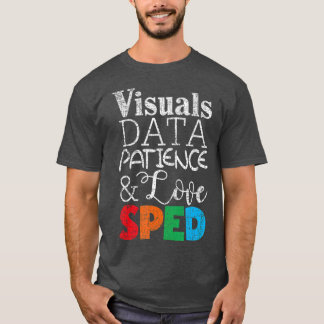 Camiseta Paciencia de datos visuales Amor SPED Prepararse