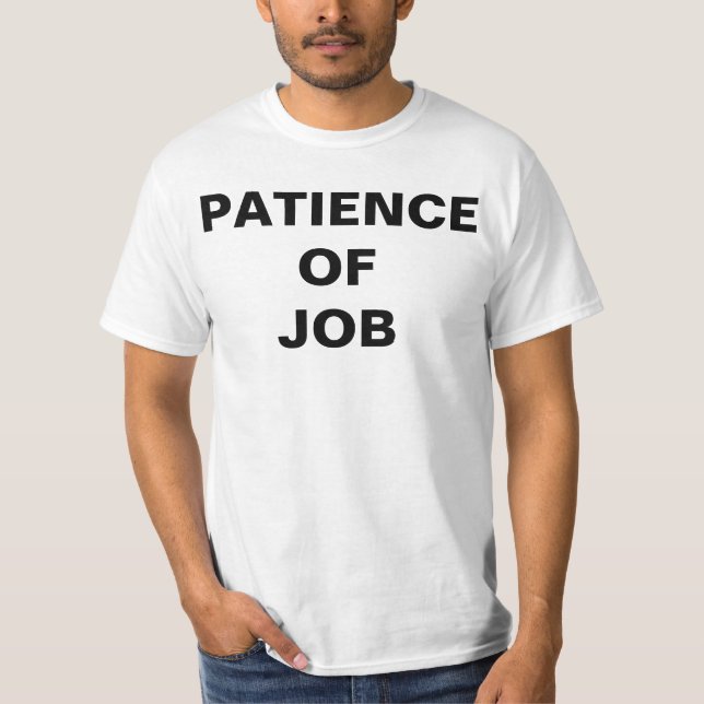 Camiseta Paciencia del trabajo (Anverso)