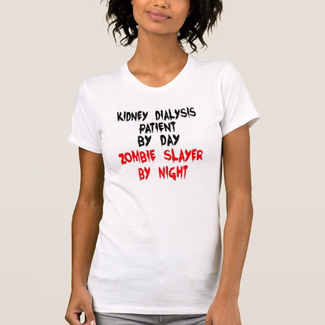 Camiseta Paciente con diálisis renal zombie Slayer (Anverso)