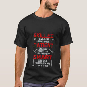 Camiseta Paciente con Habilidades Mecánicas Para Mujeres Lo