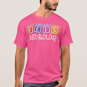 Camiseta Pacientes Neurología Enfermero Pediatra - Ne Pediá