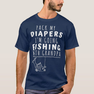 Camiseta Pack My Diapers Fishing With Grandpa