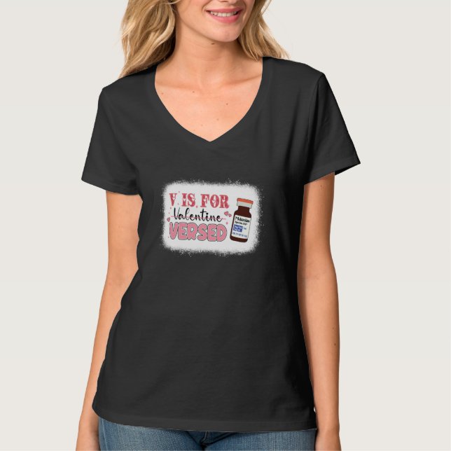 Camiseta PACU CRNA ICU ER Nurse V Is For Versed Valentines  (Anverso)