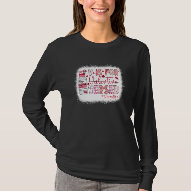 Camiseta PACU CRNA ICU ER Nurse V Is For Versed Valentines  (Anverso)