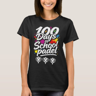 Camiseta paddle 100 Días De Colegio profesor amante Deporte
