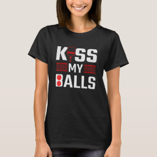 Camiseta Paddle Kiss My Balls Pickleball Player Pickleball