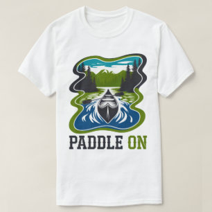 Camiseta Paddle On Canoe Adventure Mountain Lake Design