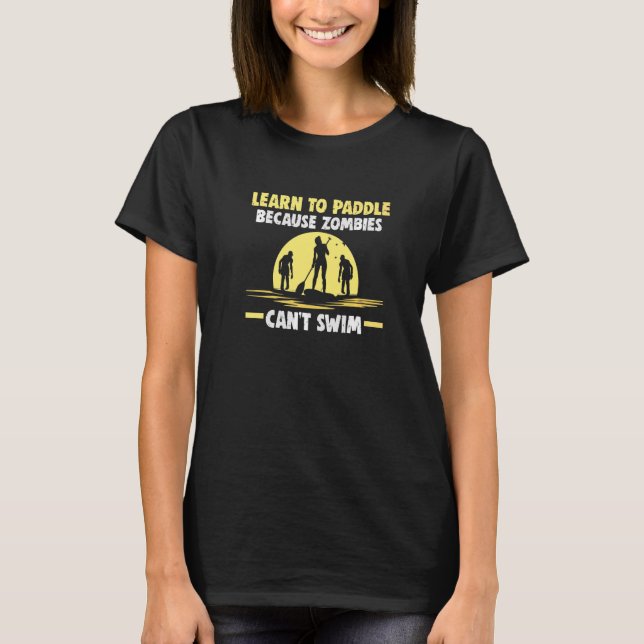 Camiseta Paddle Zombies no pueden nadar con Sup Board (Anverso)