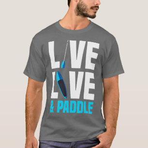 Camiseta Paddleboarding Stand Up Paddle Vive Ama Paddle