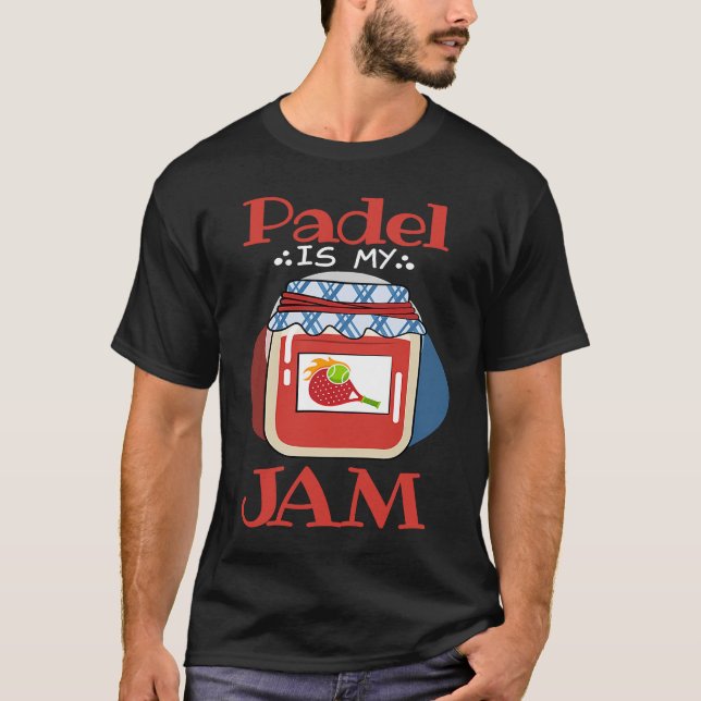 Camiseta Padel   Jam Quote Padel Life Padel Player (Anverso)