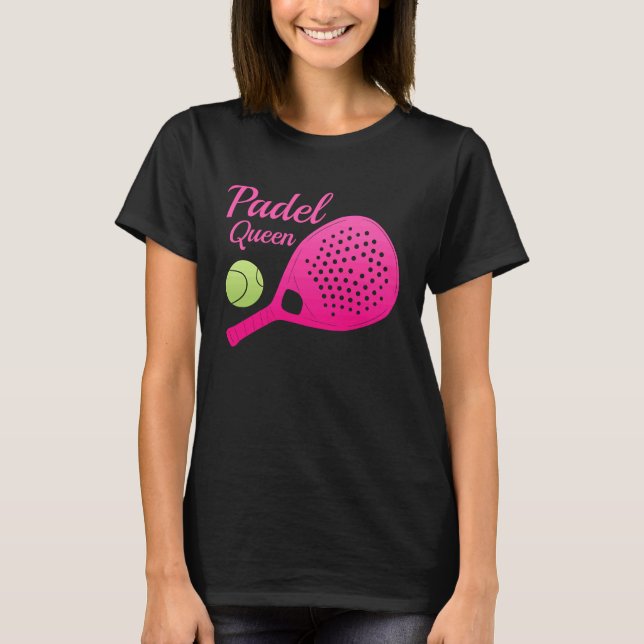 Camiseta Padel Paddle Tennis Queen Princess Backhand Racket (Anverso)