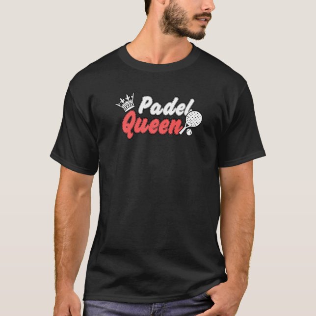 Camiseta Padel Paddle Tennis Queen Princess Backhand Racket (Anverso)