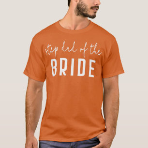 Camiseta Padrastro de la Novia Licenciado Bodas Hija Camise