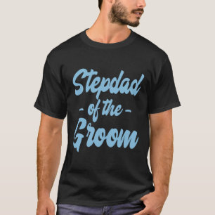 Camiseta Padrastro del novio - Padrastro