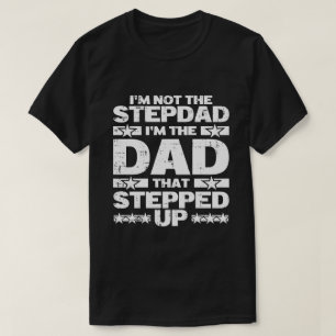 Camiseta Padrastro Divertido Papá Que Se Hizo Cargo Papá Ad
