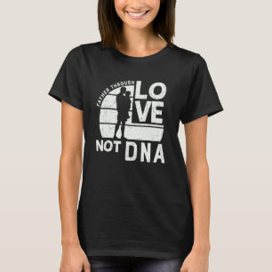 Camiseta Padre A Través Del Amor No A Hijo Hija Stepdad F