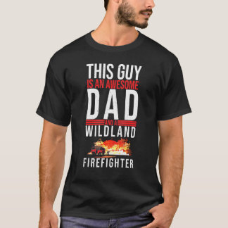 Camiseta Padre bombero de bomberos de tierras salvajes padr