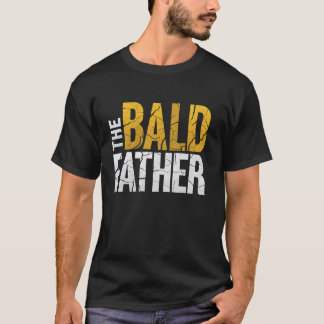 Camiseta Padre calvo Funny Papá Regalo de Hijo de Esposa o