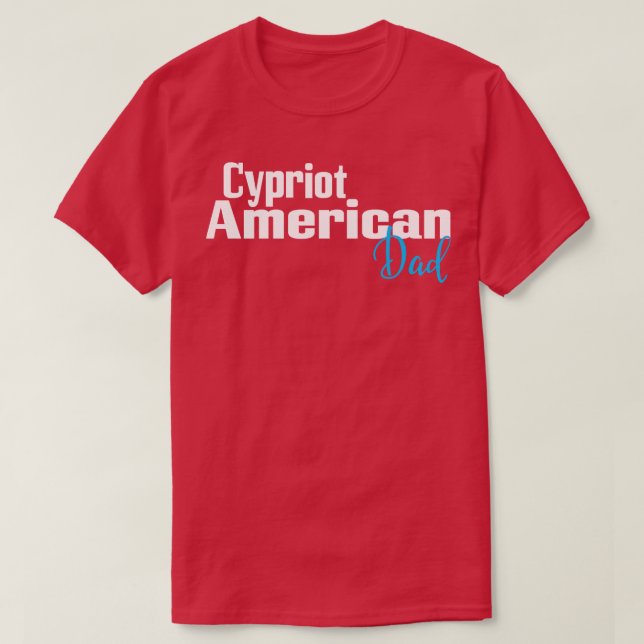 Camiseta Padre chipriota estadounidense 1 (Diseño del anverso)
