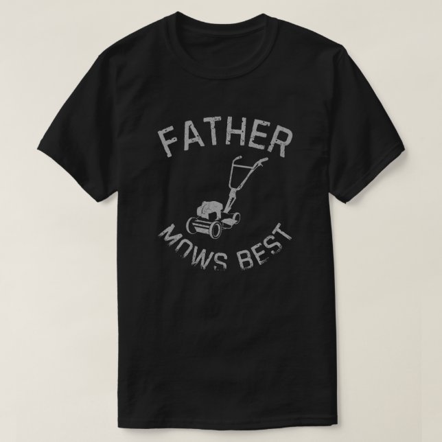 Camiseta Padre Corta el Césped Mejor Texto Gris (Diseño del anverso)