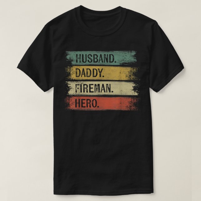 Camiseta Padre de bombero héroe de bombero padre de marido (Diseño del anverso)