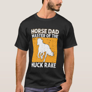 Camiseta Padre de Caballo Maestro del Rastrillo de estiérco