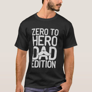 Camiseta Padre de cero a héroe edición Padre