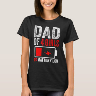 Camiseta Padre De Cuatro Chicas Batería Hijas Bajas Día B