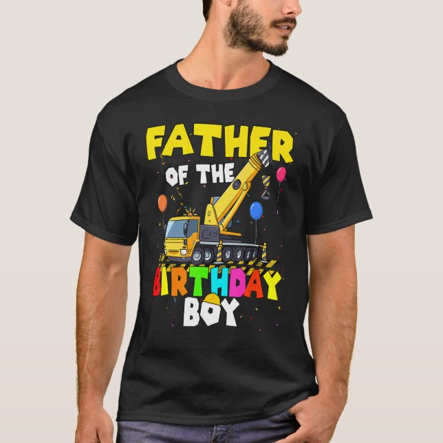 Camiseta Padre De La Familia Crane Truck De Nacimiento Exca (Anverso)