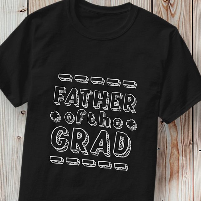 Camiseta Padre de la Graduación Moderna (Subido por el creador)