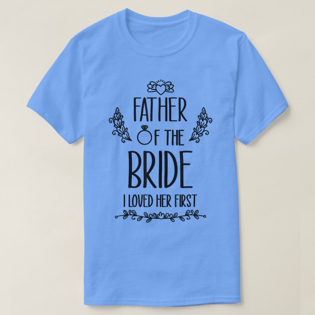 Camiseta Padre de la novia a la que amé su primer 512 (Diseño del anverso)