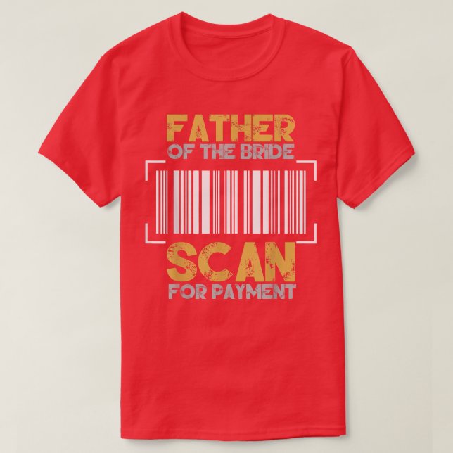 Camiseta Padre De La Novia Boda Ceremonia Recepción Gro (Diseño del anverso)